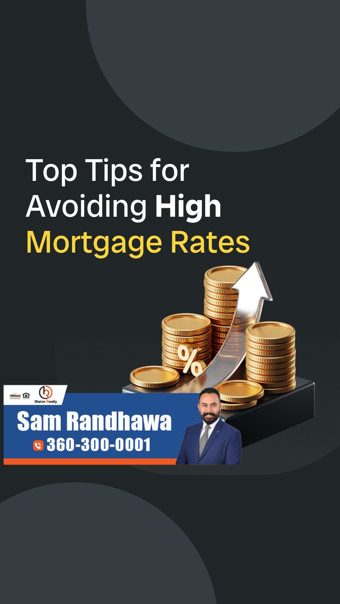 Top Tips for Avoiding High Mortgage Rates