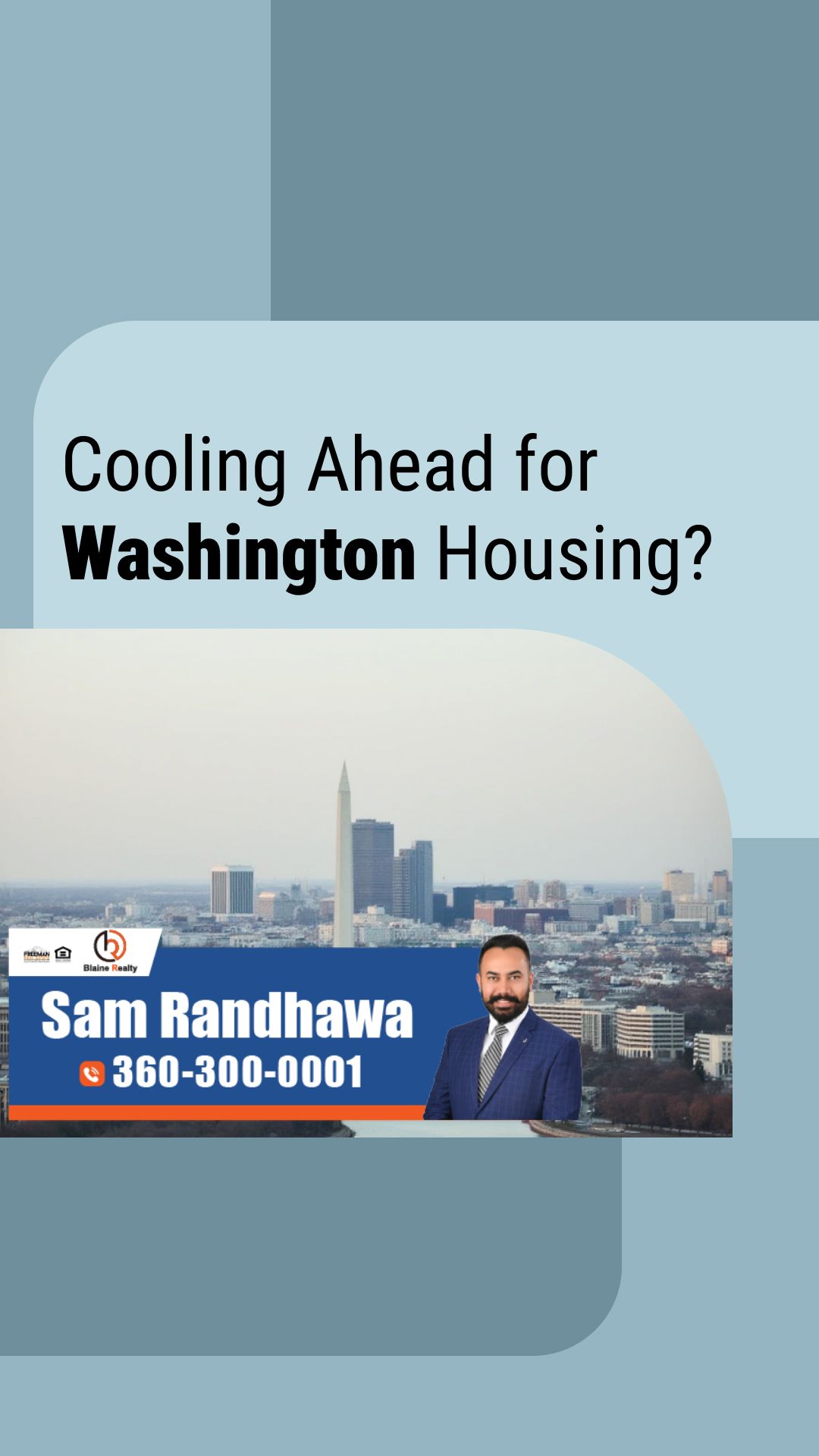Cooling Ahead for Washington Housing?
